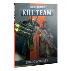 cover of Kill Team: Shadowvaults