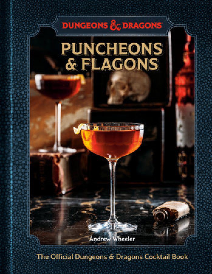 cover art of Puncheons and Flagons: The Official Dungeons & Dragons Cocktail Book