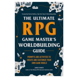 photo of The Ultimate RPG Game Master's Worldbuilding Guide