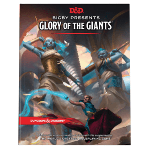 cover art of D&D 5E: Bigby Presents - Glory of the Giants