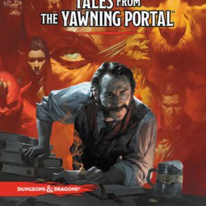 cover art of D&D 5E: Tales from the Yawning Portal