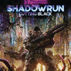 cover art of Shadowrun 6E: Cutting Black