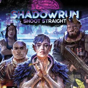 cover art of Shadowrun 6E: Shoot Straight