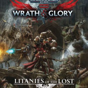 cover art of Warhammer 40,000 Roleplay Wrath & Glory: Litanies of the Lost