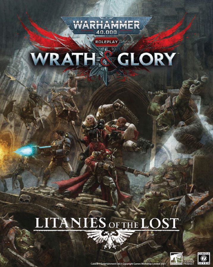 cover art of Warhammer 40,000 Roleplay Wrath & Glory: Litanies of the Lost