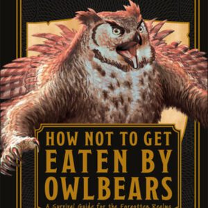 cover art of Dungeons & Dragons: How Not to Get Eaten by Owl Bears